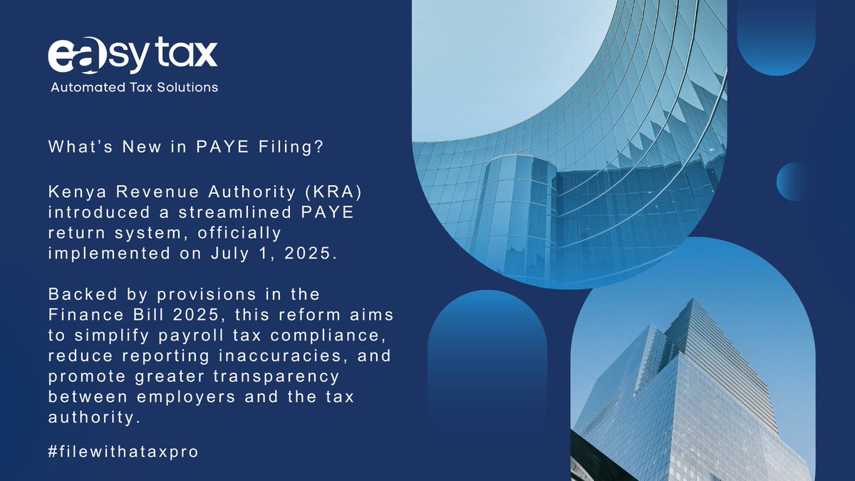 easytaxke's tweet photo. With KRA’s updated system in place, employers can now file returns more efficiently and with fewer errors. This is a big step toward seamless payroll compliance. https://t.co/qsGyPZZv06