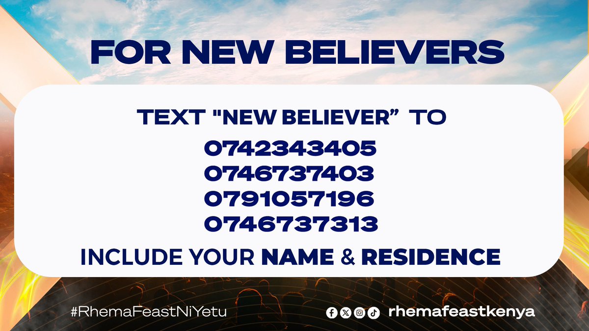 RhemaFeastKenya's tweet photo. If you gave your life to Christ during #RhemaFeast2025 please contact one of the numbers below, so we can continue walking with you.
#RhemaNiYetu #IWillBuildMyChurch #RuachAssemblies https://t.co/SUP0NaTZIc