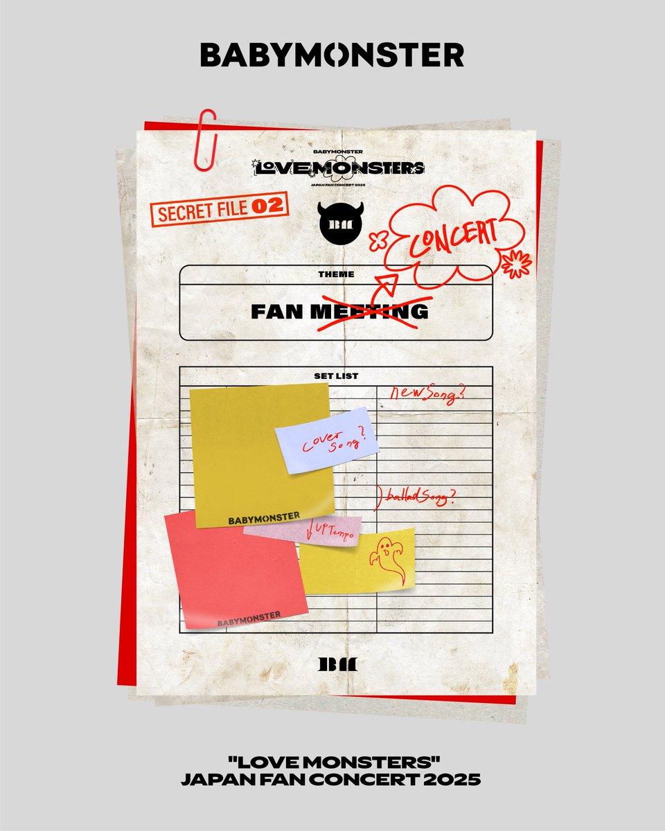 [🤫] #BABYMONSTER_Spoiler

・—— ・・——— ・ ✦୨୧✦ ・——— ・ ・—— ・
　
   𝘽𝘼𝘽𝙔𝙈𝙊𝙉𝙎𝙏𝙀𝙍 "𝙇𝙊𝙑𝙀 𝙈𝙊𝙉𝙎𝙏𝙀𝙍𝙎"
   𝙅𝘼𝙋𝘼𝙉 𝙁𝘼𝙉 𝘾𝙊𝙉𝘾𝙀𝙍𝙏 𝟮𝟬𝟮𝟱 

・—— ・・——— ・ ✦୨୧✦ ・——— ・ ・—— ・

LOVE MONSTERS 企画書を入手!?
#MONSTIEZ が期待するパフォーマンスは？