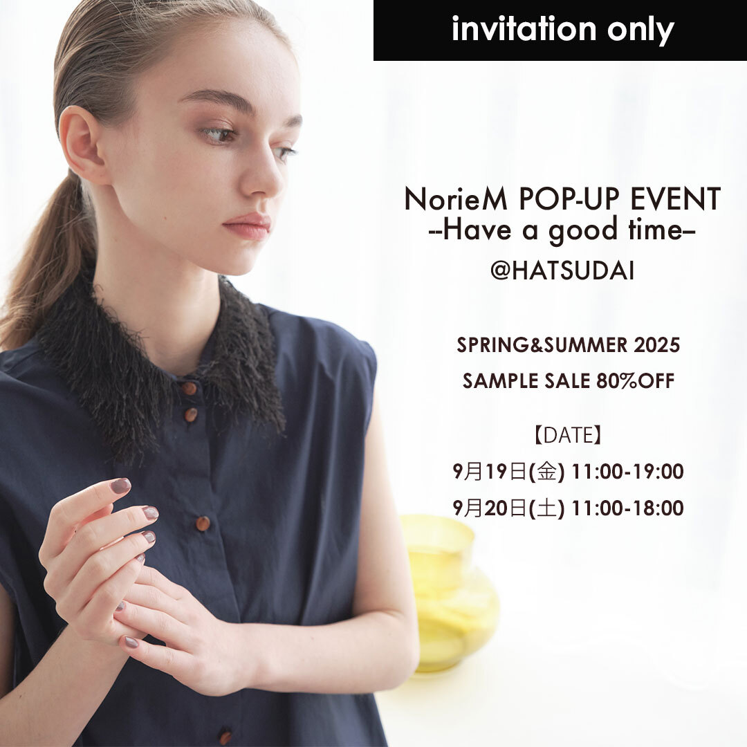 NorieM_press's tweet photo. ▶️POP-UP EVENTのご案内
『NorieM POP-UP EVENT -Have a good time-』9月19日(金)・20日(土)開催決定!
https://t.co/4cxYfJVfzk
#NorieM #ノリエム #NoreiMmagazine #takee #テイキー #竹内朱莉 さん #ALYSI #アリジ #jnby #慈雨 https://t.co/s0UrNa9b0m