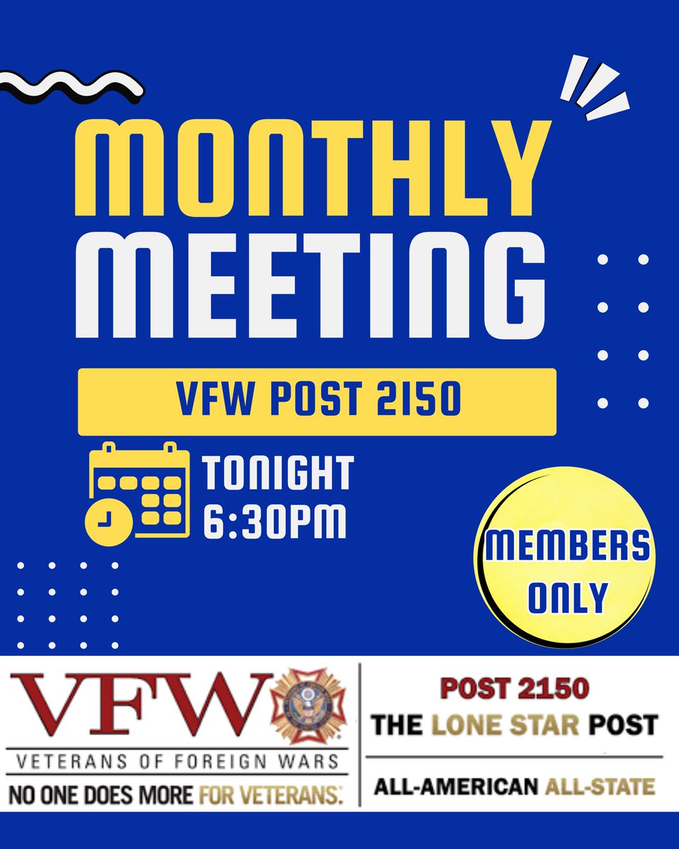 REMINDER: Our monthly meeting is tonight. The only hour every month that we are not open to the public. Would love to see all 400+ members!

#VFW #StillServing #DFW #DFWVeterans #Veterans #McKinney