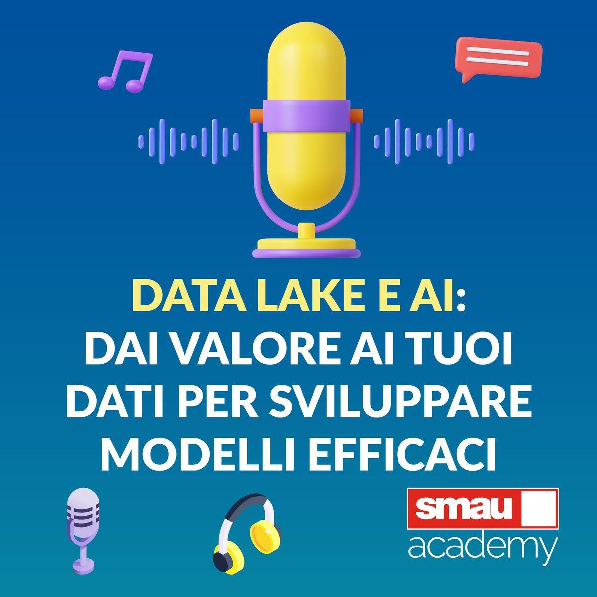🔈 Online il nuovo #podcast #SmauAcademy! Scopri come un Data Lake “ready to use” può rivoluzionare la gestione dei dati e accelerare l’AI. Con Eric Pascolo.