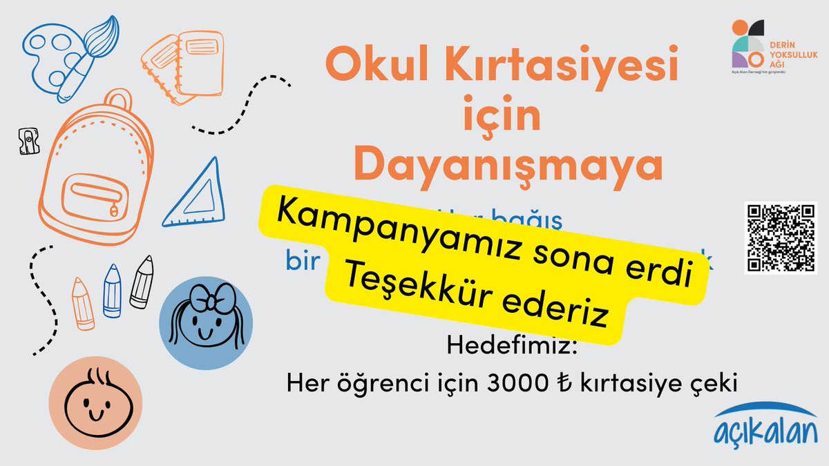"Okul Kırtasiyesi İçin Dayanışmaya" kampanyamız sona erdi! 

Hep birlikte 141 hanede 305 öğrenciye destek olduk!  

Haftasonu kırtasiye alışveriş kodlarını alan öğrenciler, bugün okula başladılar. 

Yeni kampanyalarda buluşmak üzere 305 öğrenci adına teşekkür ederiz.

İyi ki