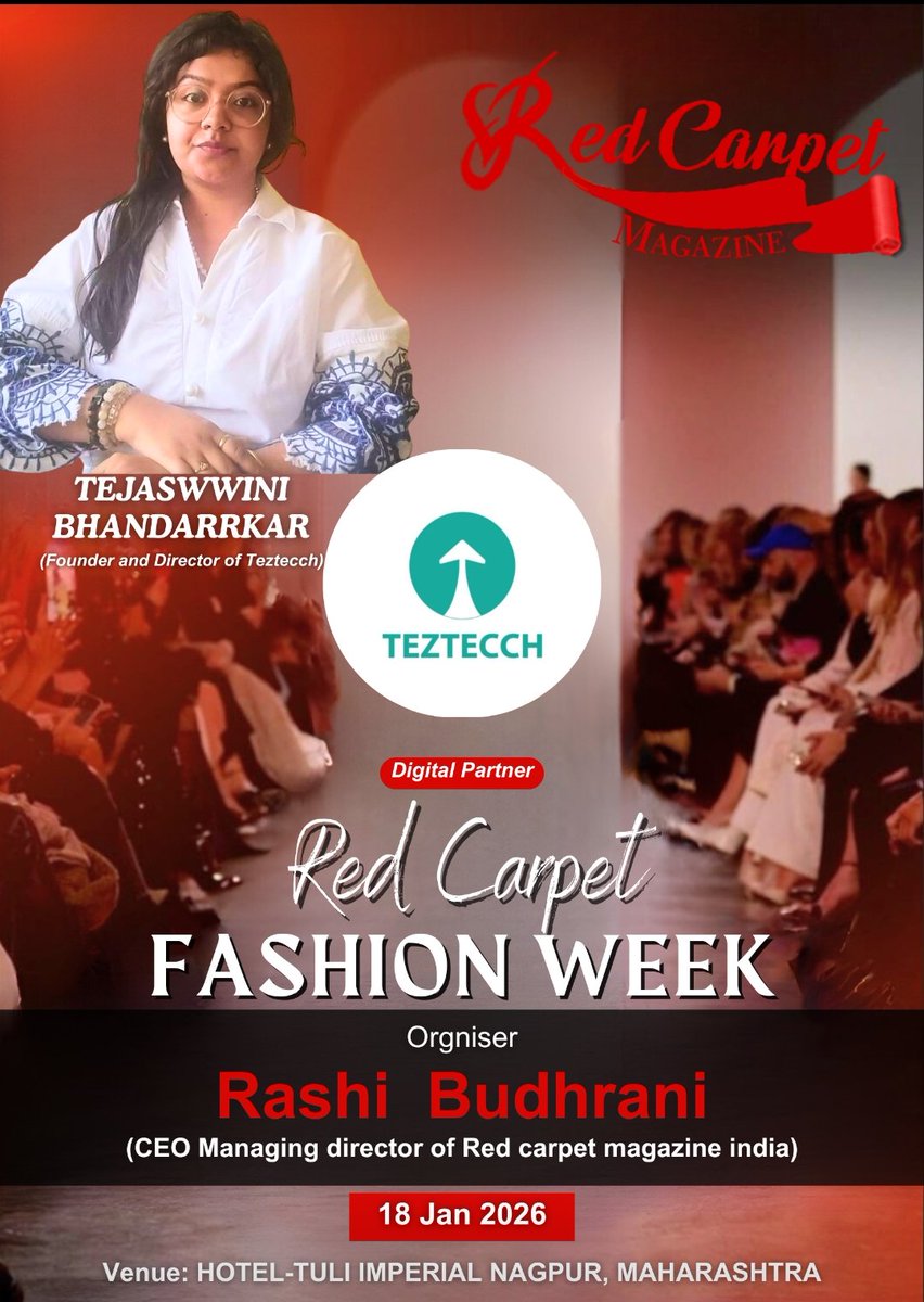 teaswini's tweet image. ✨ Proud to announce @teztecch as the Digital Partner for Red Carpet Fashion Week! ✨

📅 18th Jan 2026
📍 Hotel Tuli Imperial, Nagpur

Excited to merge fashion, creativity &amp;amp; digital excellence on one platform. 🌍💫

#Teztecch #FashionWeek #DigitalPartner
#tejaswininhandarkar