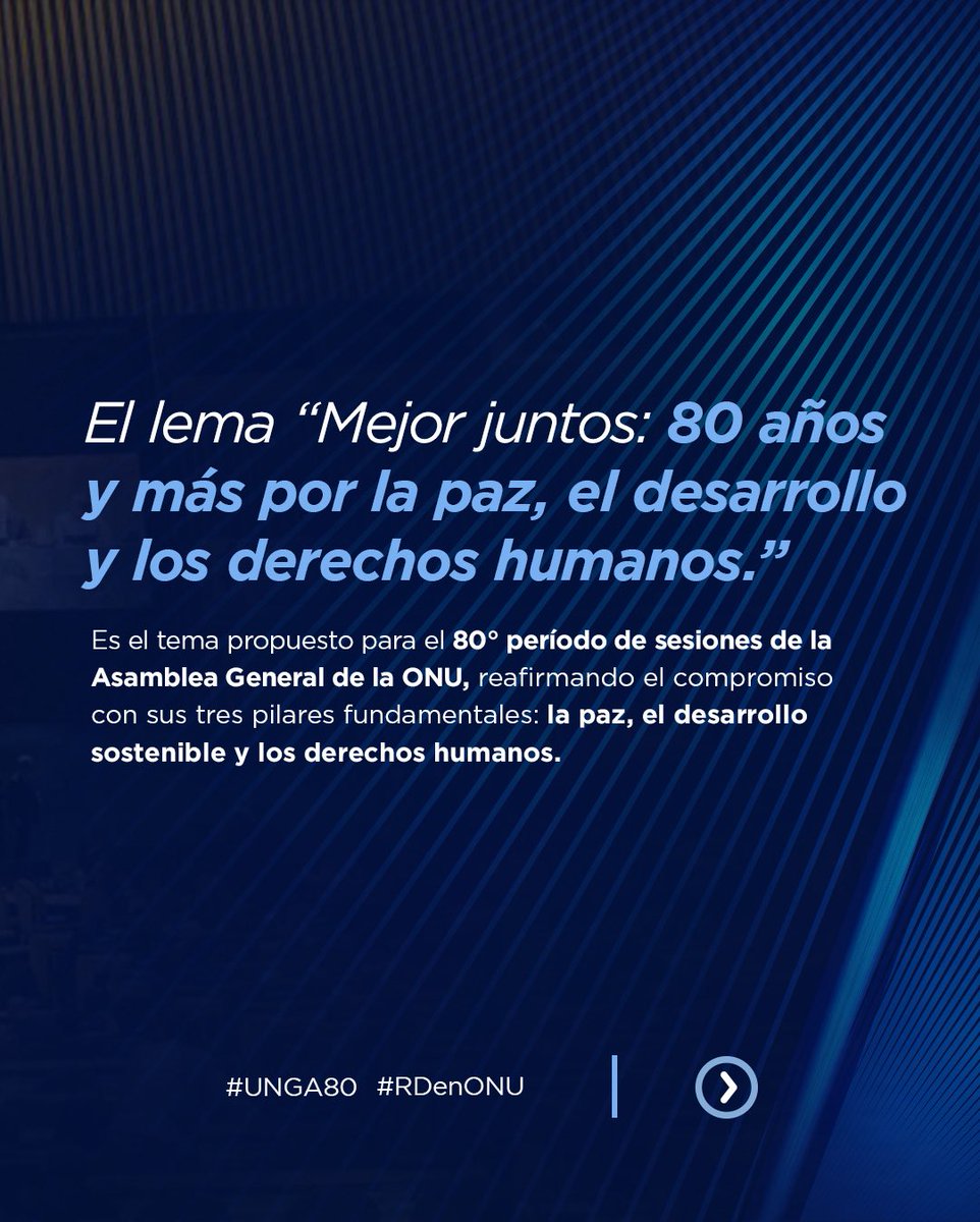 🇩🇴🤝🇺🇳 | Del 19 al 26 de septiembre de 2025, República Dominicana participará en la Semana de Alto Nivel del 80º Período de Sesiones de la Asamblea General de las Naciones Unidas, en Nueva York🗽.