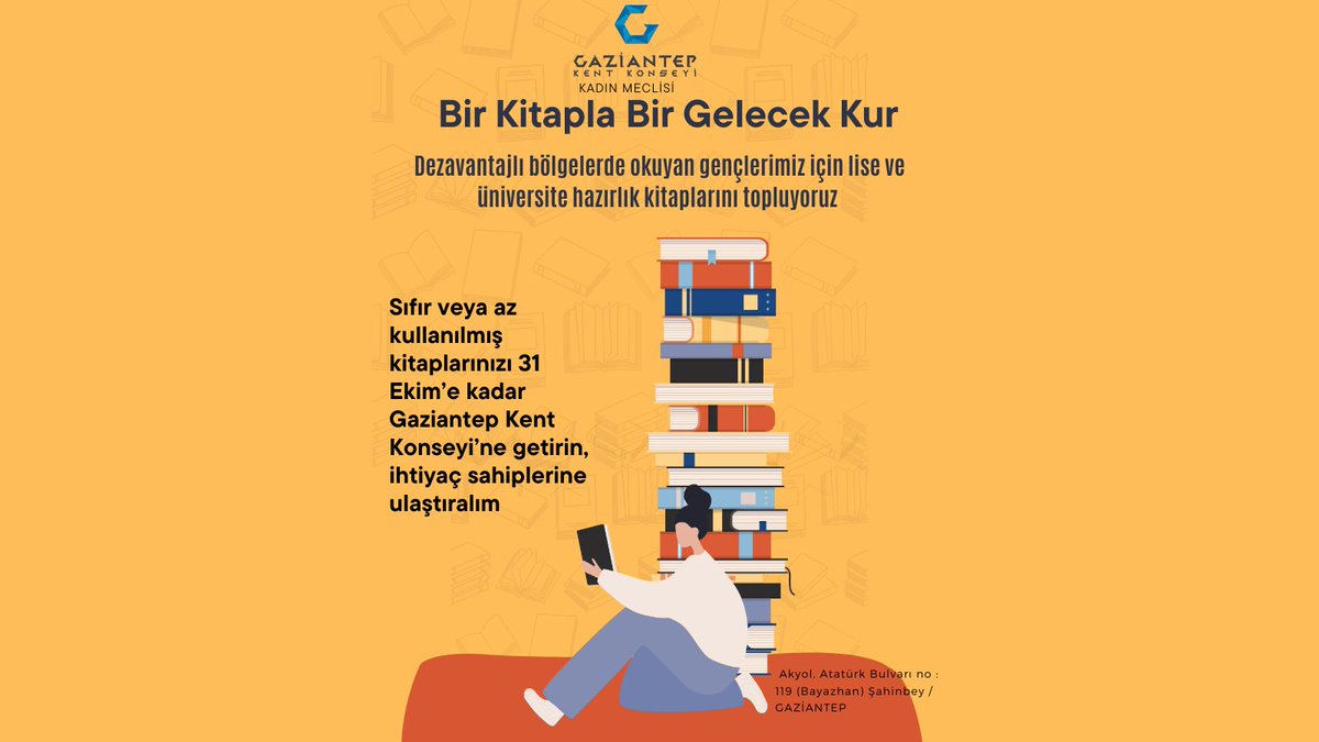 Gaziantep Kent Konseyi Kadın Meclisi'nce başlatılan "Bir Kitapla Bir Gelecek Kur" kampanyasıyla dezavantajlı bölgelerdeki gençlerimiz için lise ve üniversite hazırlık kitapları toplanacaktır. Sıfır veya az kullanılmış kitaplarınızı bize getirin, gençlerimize ulaştıralım. <a href="/AOTezel/">Aslı Tezel</a>