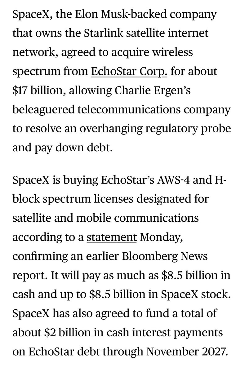 BREAKING: SpaceX to acquire <a href="/EchoStar/">EchoStar</a> AWS-4 and H-block wireless spectrum licenses for ~$17 billion 

> $8.5B cash + $8.5B in SpaceX stock
> $2B in interest payments through November 2027

SpaceX now owns the 2GHz radio spectrum. Starlink direct-to-cell 5G incoming