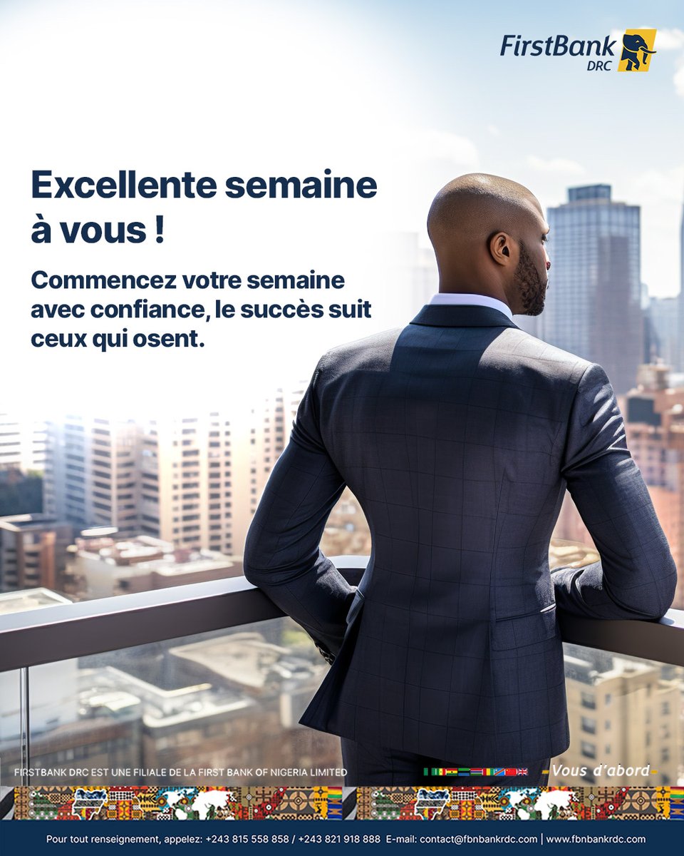 Cette semaine, ose prendre les décisions qui t’emmèneront plus loin. 💼

Chez FirstBankDRC, nous croyons en votre potentiel. 💪

#MondayMotivation #FirstBankDRC #vousdabord
#BanqueDeConfiance #motivation #lundi #kinshasa #RDC