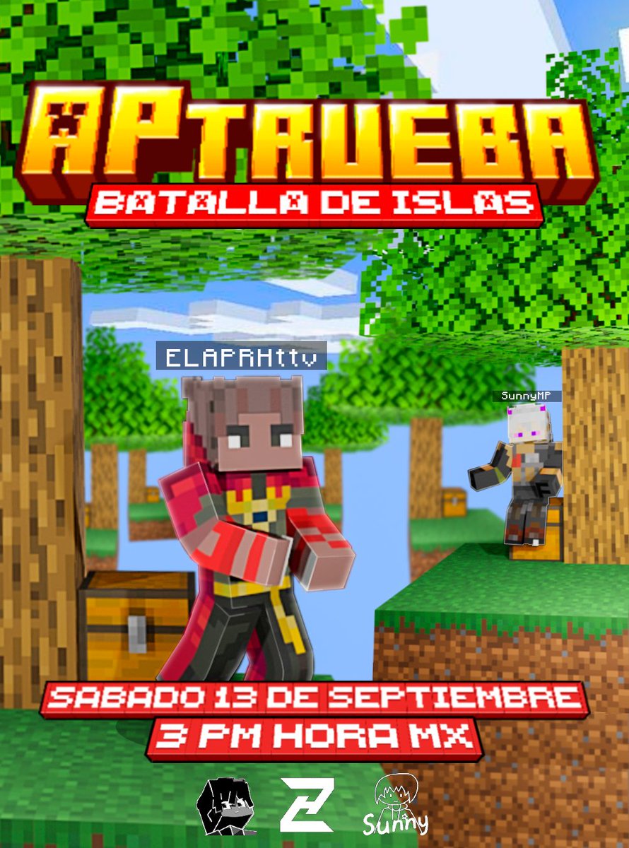 ● ☀️ Nuevo Evento de Minecraft ⚔🌊

⬝ 🌊 APtrueba Batalla de Islas ⚔

⬝ 🏖️ 50 jugadores, 50 islas, un solo ganador

⬝ 🗓️ Fecha: 13/9/25

⬝ 📋 Formularios en comentarios

⬝ ⛅ Host: <a href="/ZephyHosting/">ZephyHosting</a>

⬝ ♥️ &amp; 🔁 Interesados comentar y abrir mds

● <a href="/el_ap_rh/">EL_AP_RH</a> &amp; @SunnnyDeb_