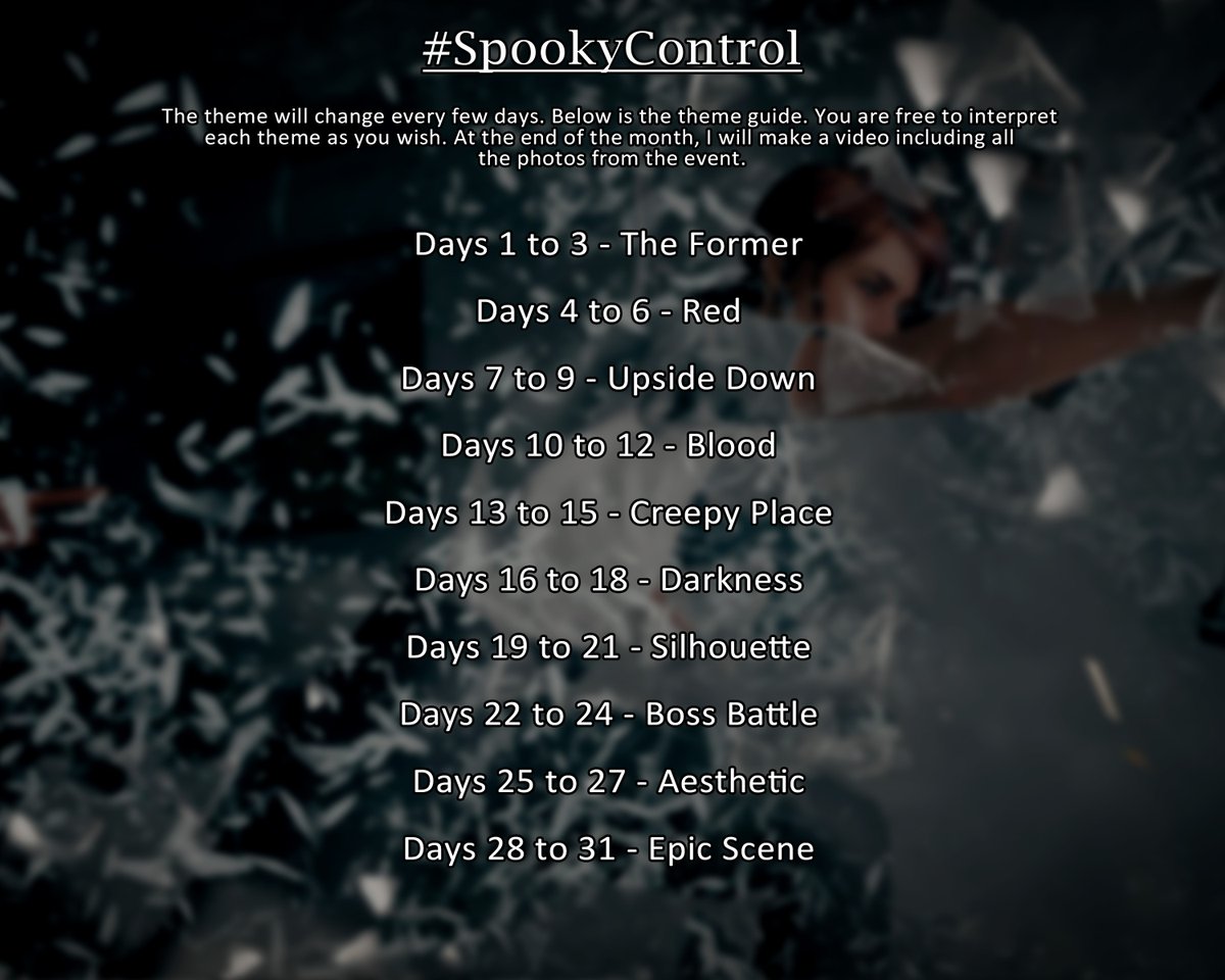 TheIrisVT_VP's tweet image. Here are the themes for #SpookyControl. As you can see, this year will be different. You are free to interpret each theme however you like. If you have any questions, please don't hesitate to ask 😄