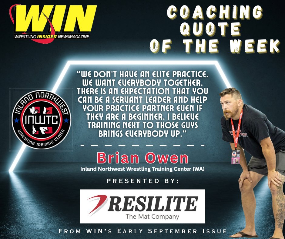 WIN Magazine (@winwrestlingmag) on Twitter photo WIN's Coaching Quote of the Week presented by <a href="/resilite/">πππ¨ππ‘ππ©π</a> comes via Brian Owen of the Inland Northwest Wrestling Training Center (INWTC) in Spokane, WA.
Brian, a former Fargo champ and 3x NCAA qualifier at Boise State, was recently featured in WIN's Volume 31 Issue 11 within the WIN's Coaching Quote of the Week presented by <a href="/resilite/">πππ¨ππ‘ππ©π</a> comes via Brian Owen of the Inland Northwest Wrestling Training Center (INWTC) in Spokane, WA.
Brian, a former Fargo champ and 3x NCAA qualifier at Boise State, was recently featured in WIN's Volume 31 Issue 11 within the