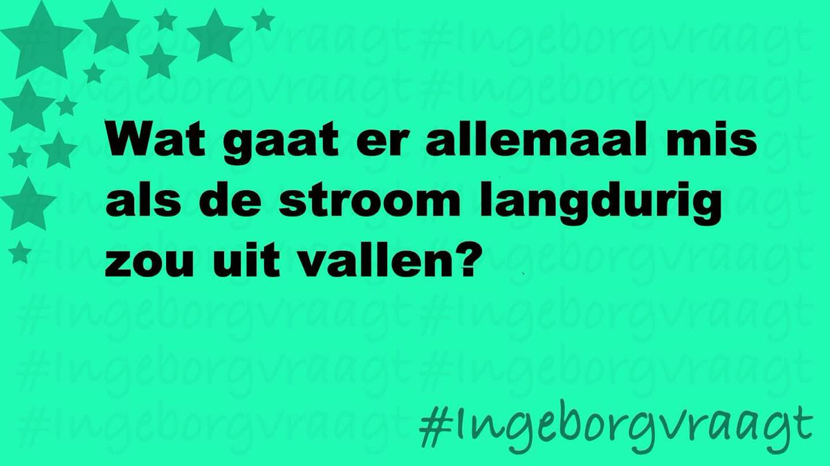 Wat gaat er allemaal mis als de stroom langdurig zou uit vallen? #IngeborgVraagt