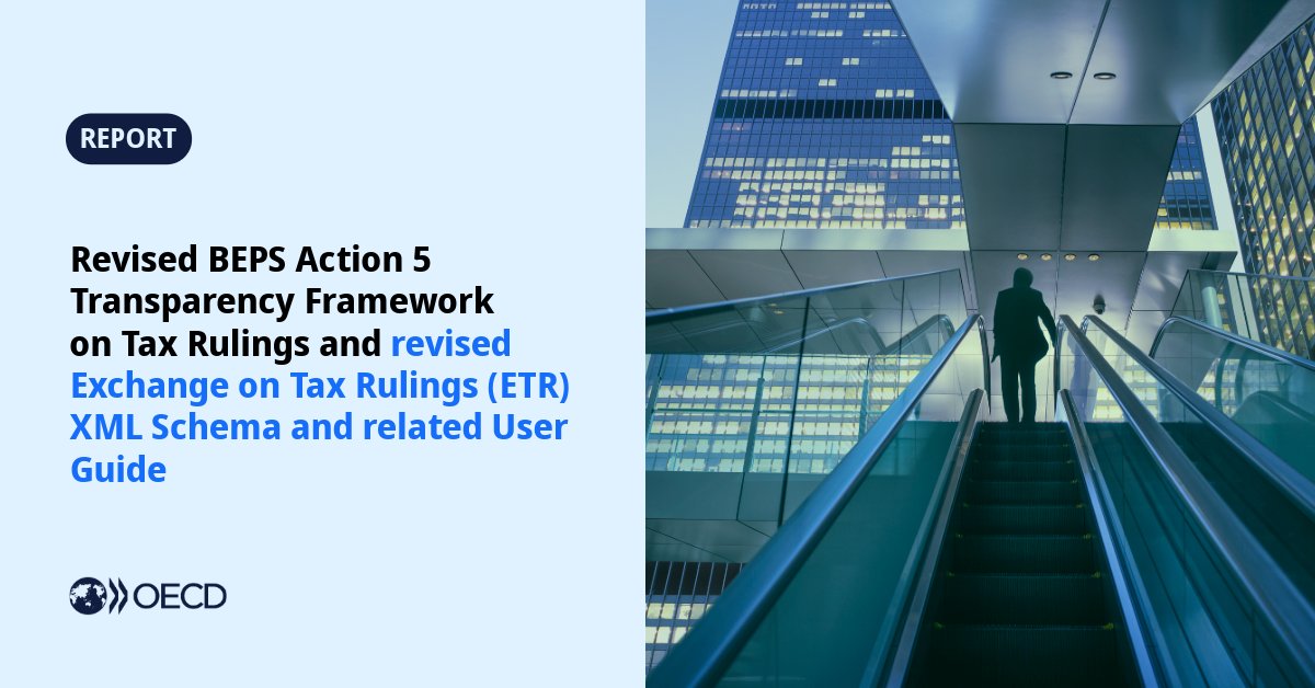 🗞️ [OUT NOW] This new report presents a revised version of the transparency framework under #BEPS Action 5, resulting from an effectiveness review conducted to enhance the operation of the standard on the exchange of information on tax rulings.

➡️ oe.cd/6aj