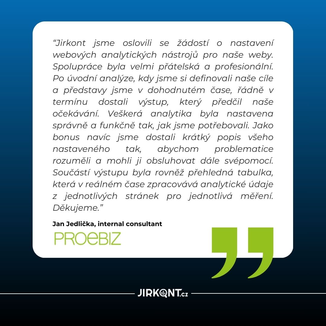Nasadili jsme PROEBIZu pokročilou analytiku: 5 jazykových mutací, 69 událostí, přehled v Looker Studiu a data v reálném čase. Méně chaosu, víc rozhodnutí. Případovka ↓
jirkont.cz/proebiz/