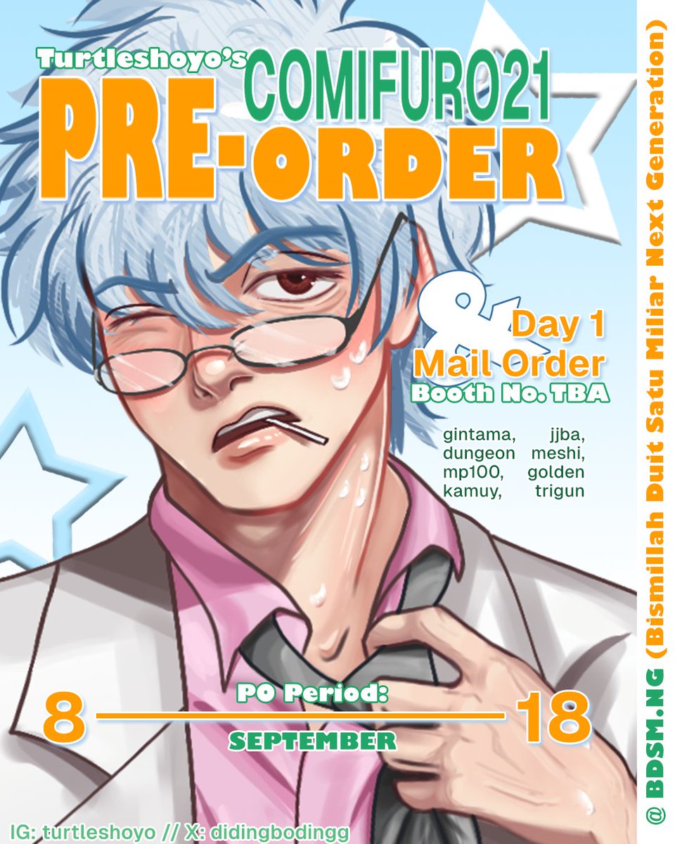 didingbodingg's tweet photo. [❤&amp;🔁 are appreciated!]

#CF21 PO TURTLESHOYO 📬.・゜゜・

📅:  18 SEPTEMBER 2025
🔗: https://t.co/Mib76VKjdc
📬: Pick up Day 1 &amp; Mail order
💘: Gintama, JJBA, Dungeon Meshi, Mob Psycho 100, Golden Kamuy, Trigun

#CFXXI #CF21catalogue #comifuro21 #comifuroxxi #warunggintama https://t.co/KFDIZRI2iZ