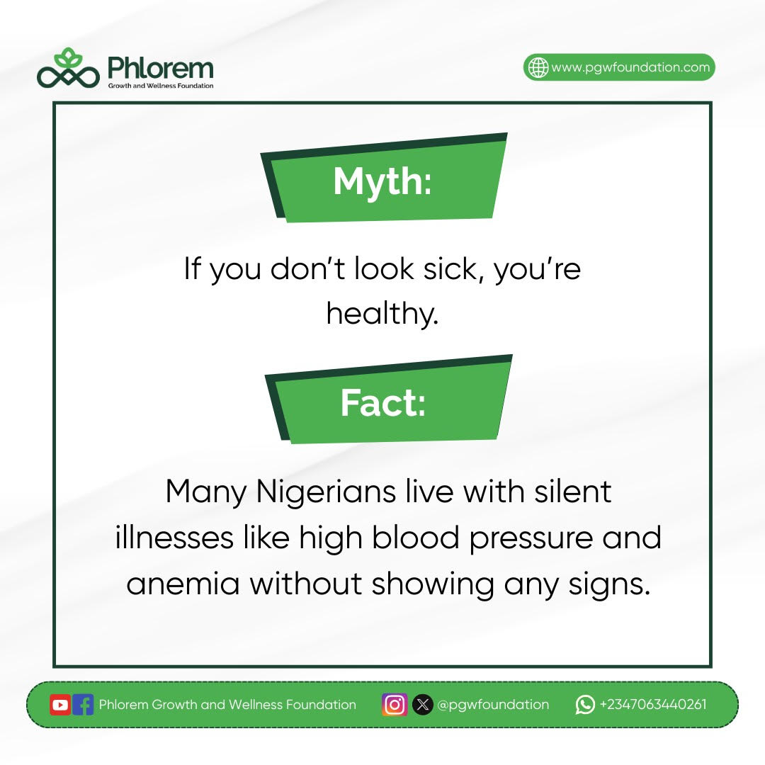 PGWFoundation's tweet photo. 🚫 Myth: If you don’t look sick, you’re healthy.
✅ Fact: Many Nigerians live with silent illnesses like high blood pressure & anemia without showing signs.
👉 Regular check-ups save lives.
#PGWFoundation #HealthAwareness https://t.co/OHSJNXNSZh