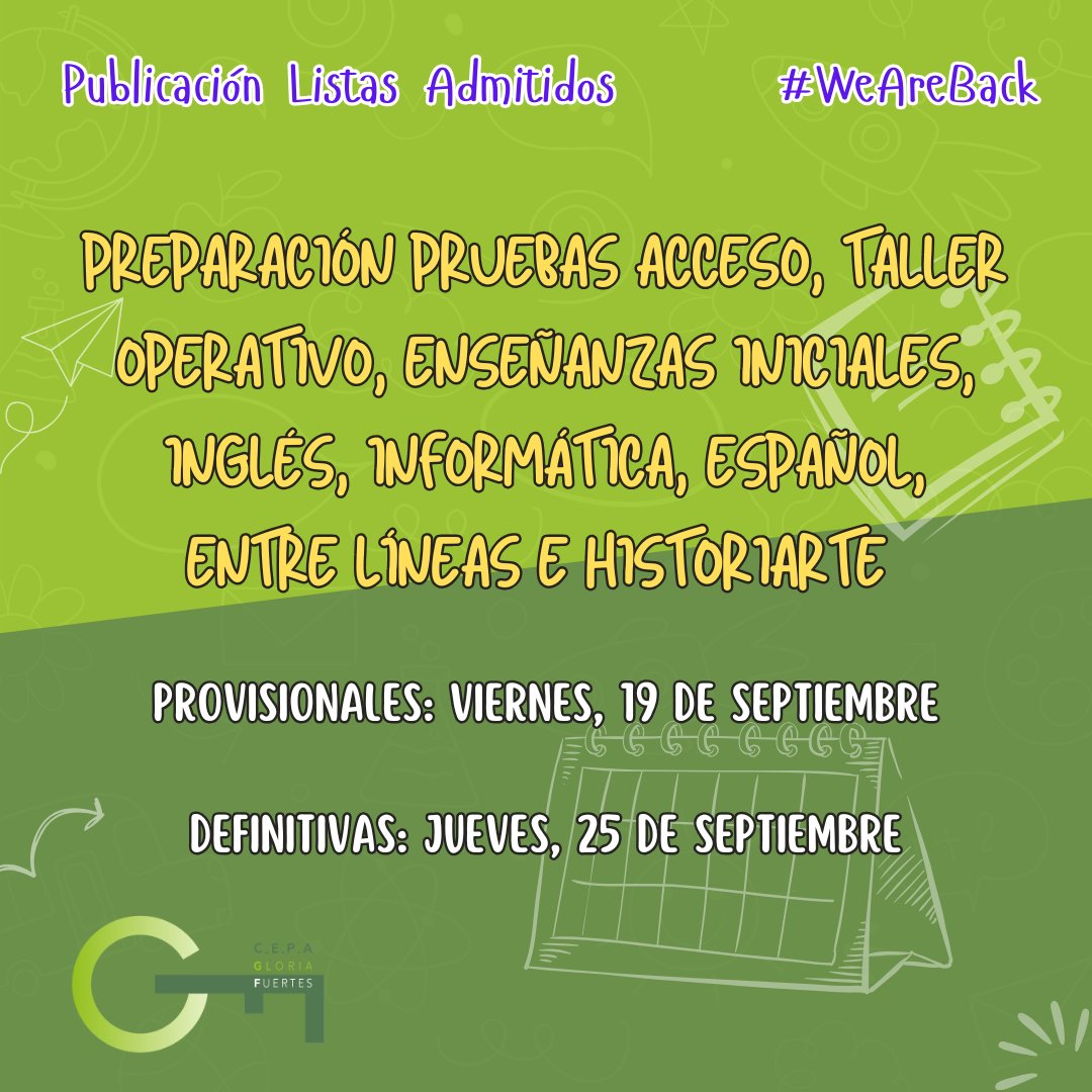 Calendario de publicación de listados de admitidos provisionales y definitivos para cada una de las enseñanzas #WeAreBack #CEPAGF2526
