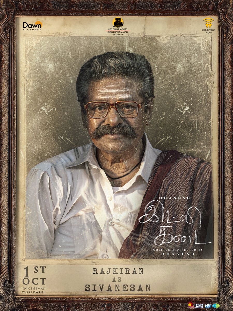 DawnPicturesOff's tweet photo. The thespian #Rajkiran plays SIVANESAN in #IdliKadai

Get ready for the film in theatres on the 1st of October 🕺🥁

#IdlikadaiCharacterIntroduction

@dhanushkraja @arunvijayno1 @RedGiantMovies_  @gvprakash @menennithya @aakashbaskaran @thesreyas @wunderbarfilms @saregamasouth @dancersatz @MShenbagamoort3 @kavya_sriram
@Kiran10koushik  @editor_prasanna @jacki_art  @kabilanchelliah @pharsfilm @RIAZtheboss @teamaimpr