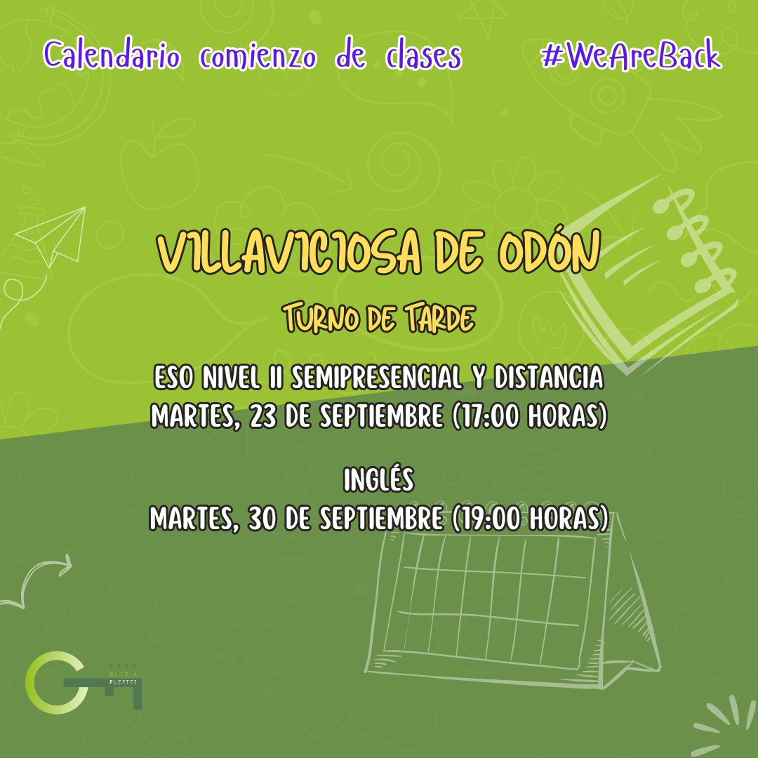 Calendario de Comienzo de Clases
Enseñanzas de Villaviciosa de Odón
#WeAreBack
#CEPAGF2526