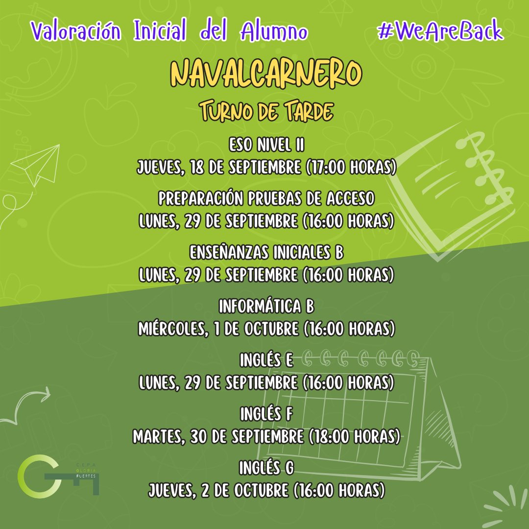 Calendario de Comienzo de Clases. 
Enseñanzas de Navalcarnero
#WeAreBack 
#CEPAGF2526
