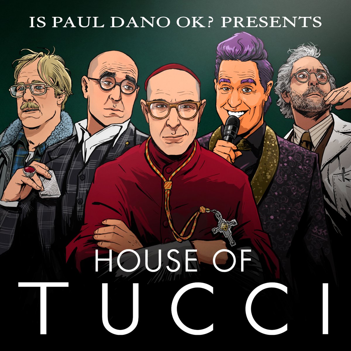 Is Paul Dano OK? Presents: CCH Podcast (@ispauldanook) on Twitter photo ANNOUNCEMENT!
Season 12 of IPDO is officially titled... HOUSE OF TUCCI
The latest in our series of original artwork comes, once again, from our brilliant artist-in-residence <a href="/StephenTrumble/">Stephen Trumble</a>!
Currently recording. Coming soon
#stanleytucci #houseoftucci #thetuuch ANNOUNCEMENT!
Season 12 of IPDO is officially titled... HOUSE OF TUCCI
The latest in our series of original artwork comes, once again, from our brilliant artist-in-residence <a href="/StephenTrumble/">Stephen Trumble</a>!
Currently recording. Coming soon
#stanleytucci #houseoftucci #thetuuch