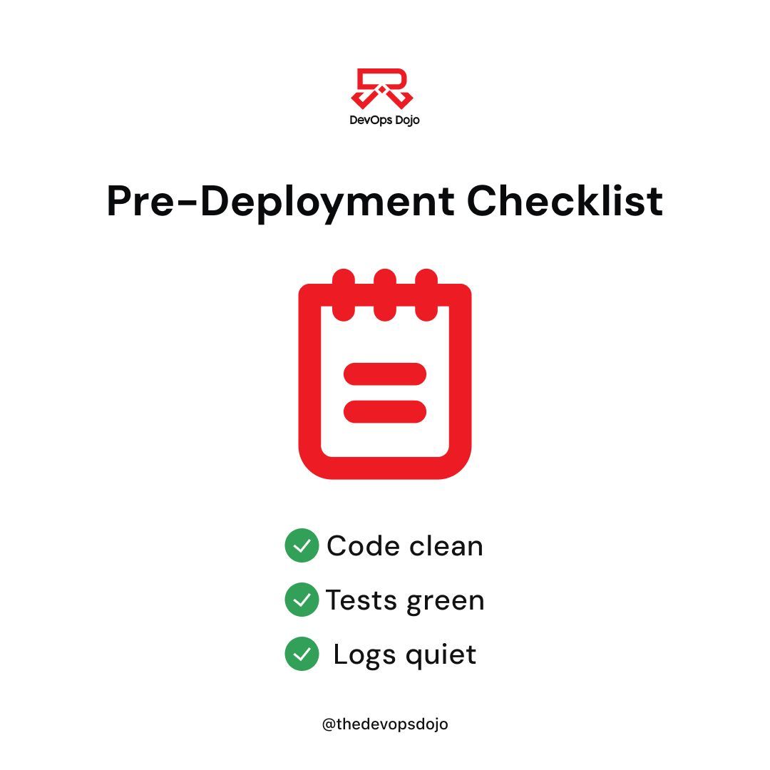 thedevopsdojo's tweet image. Real pros don’t “just ship it.”
They pause, check, and then press deploy with peace.
#PreDeployChecklist #DevOpsDojo