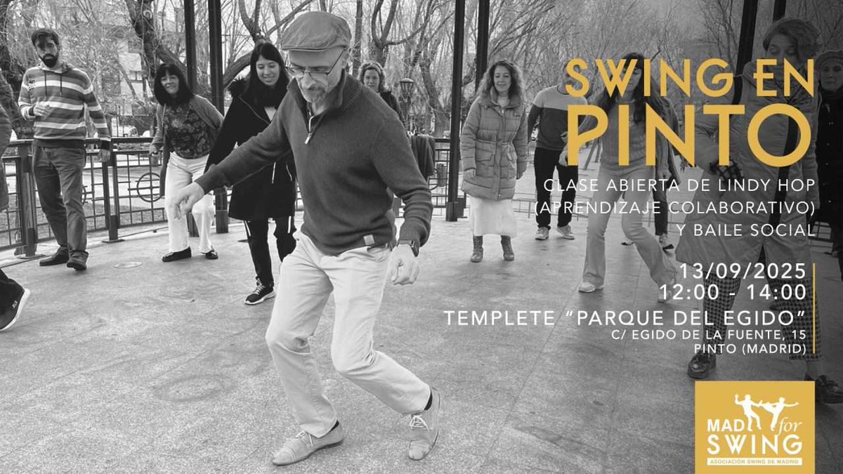 SWING EN PINTO
Clase abierta y baile social
Sábado 13/09/25 
12:00-14:00 
Gratuito
Templete Parque del Egido
C/Egido de la Fuente 15
!Te esperamos!
madforswing.es/evento/swing-e…

#SomosMADforSwing