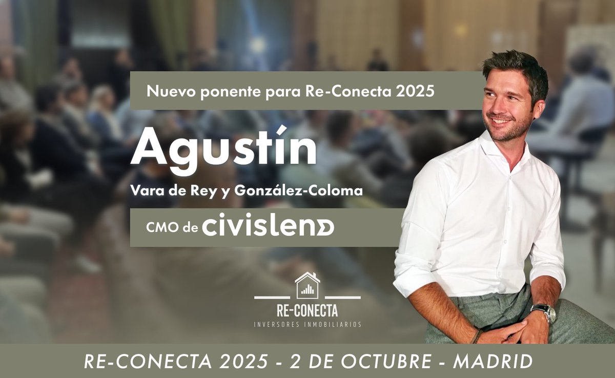REConectaMadrid's tweet image. 🎉 ¡Habemus nuevo ponente en #ReConecta2025!
👉 2 de octubre | Madrid

🗓️ Agustín Vara de Rey, CMO de @Civislend, pioneros en crowdlending inmobiliario en España.

Reserva tu plaza:
🔗 re-conecta.com/entradas

#Reconecta #networking #inversion #inmobiliario #RealEstate #vivienda