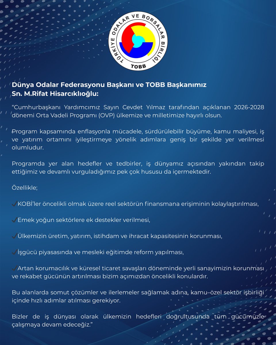 Siirt TSO (@siirttso) on Twitter photo Dünya Odalar Federasyonu Başkanı ve TOBB Başkanımız Sn. <a href="/RHisarciklioglu/">Rifat Hisarcıklıoğlu</a>:
“Cumhurbaşkanı Yardımcımız Sayın Cevdet Yılmaz tarafından açıklanan 2026-2028 dönemi Orta Vadeli Programı (OVP) ülkemize ve milletimize hayırlı olsun.
Program kapsamında enflasyonla mücadele, Dünya Odalar Federasyonu Başkanı ve TOBB Başkanımız Sn. <a href="/RHisarciklioglu/">Rifat Hisarcıklıoğlu</a>:
“Cumhurbaşkanı Yardımcımız Sayın Cevdet Yılmaz tarafından açıklanan 2026-2028 dönemi Orta Vadeli Programı (OVP) ülkemize ve milletimize hayırlı olsun.
Program kapsamında enflasyonla mücadele,