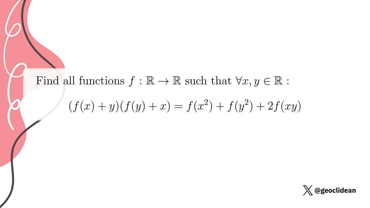 geoclidean's tweet image. PAMO Problem 5: Functional equation
#Algebra #FunctionalEquation #Function