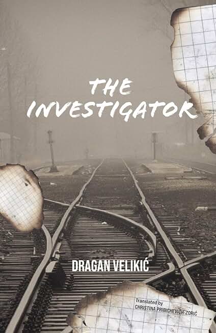 Latest on my website: Dragan Velikić's The Investigator about a Serbian writer exploring his life, that of his family and  the murky history of the region   shorturl.at/zFNVG tr. Christina PribiCheviCh-Zorić, from <a href="/Istros_books/">Istros Books</a>