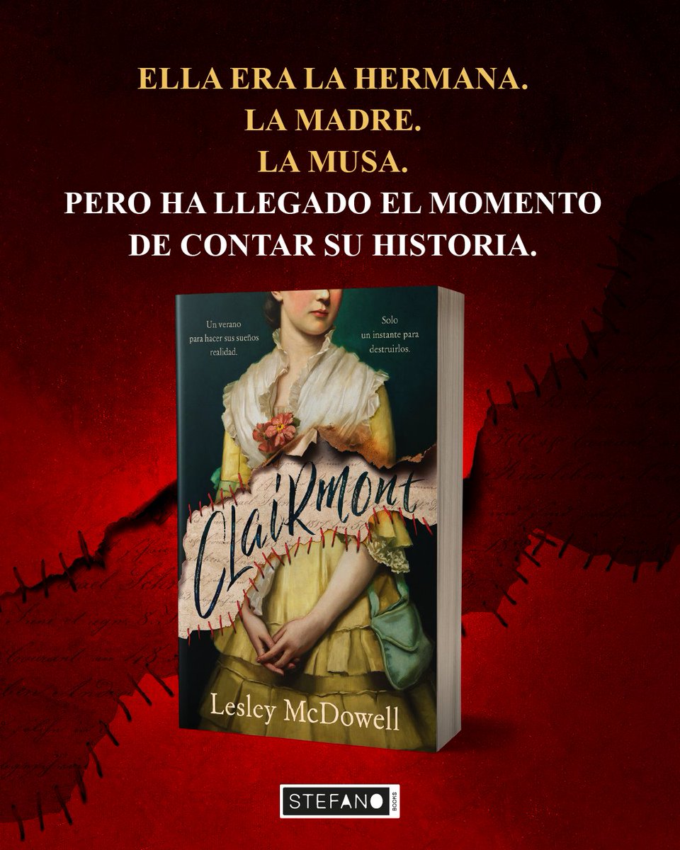 Stefano_Books's tweet photo. La historia casi ha olvidado su existencia, pero Claire Clairmont no será silenciada.

#Clairmont de Lesley McDowell reimagina la historia de Lord Byron y los Shelley, desde la perspectiva de Claire Clairmont.💫

¡Ya disponible!📚

✍Traducción de @BooksForOurMind. https://t.co/ijBiegEFn1
