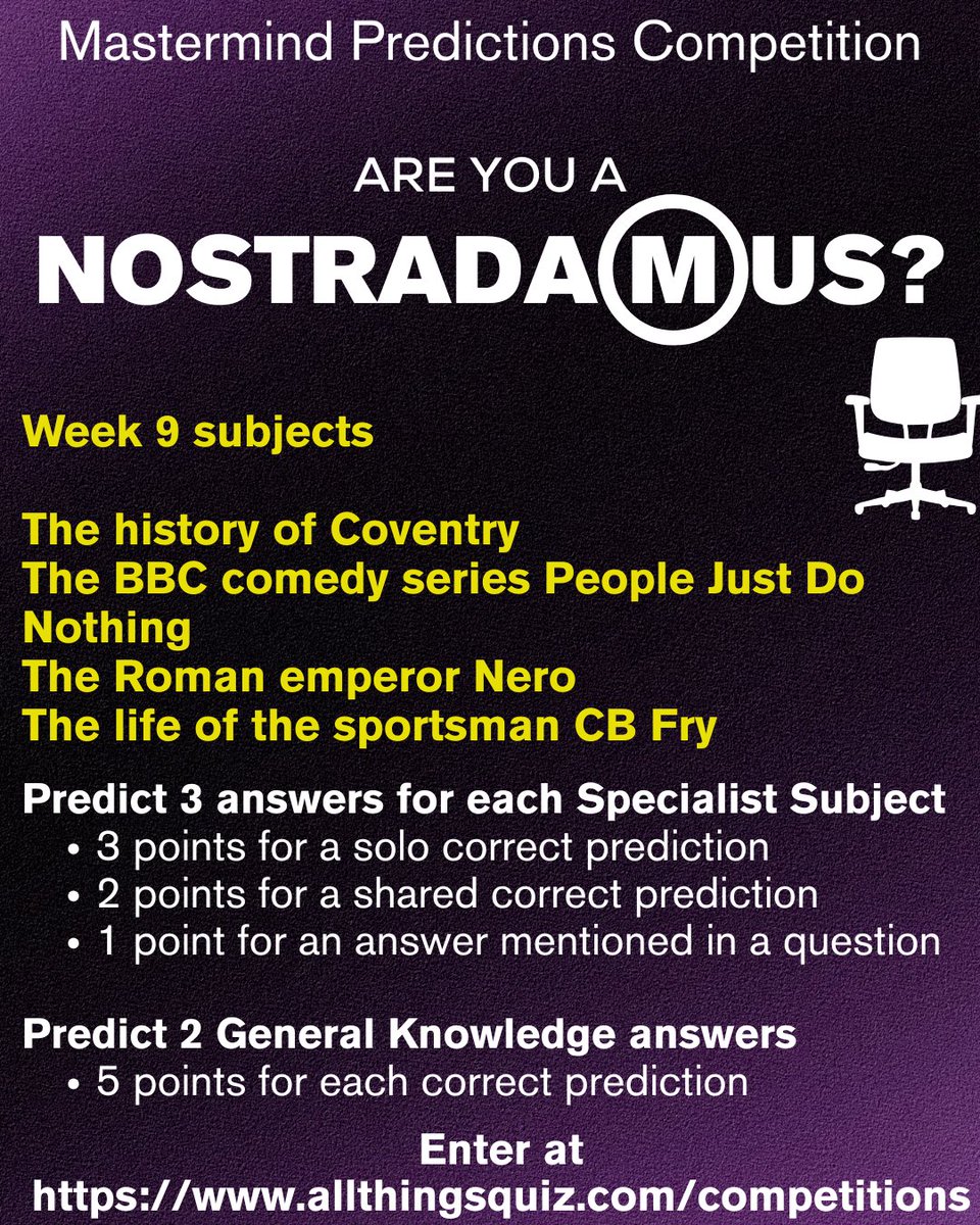 Even more points are available in this season's #Mastermind Predictions Competition. #quiz, #quizzymonday            
Do some research, predict the answers for week 9 and score points!              
Enter at allthingsquiz.com/competitions before 9pm on Sunday 14th September