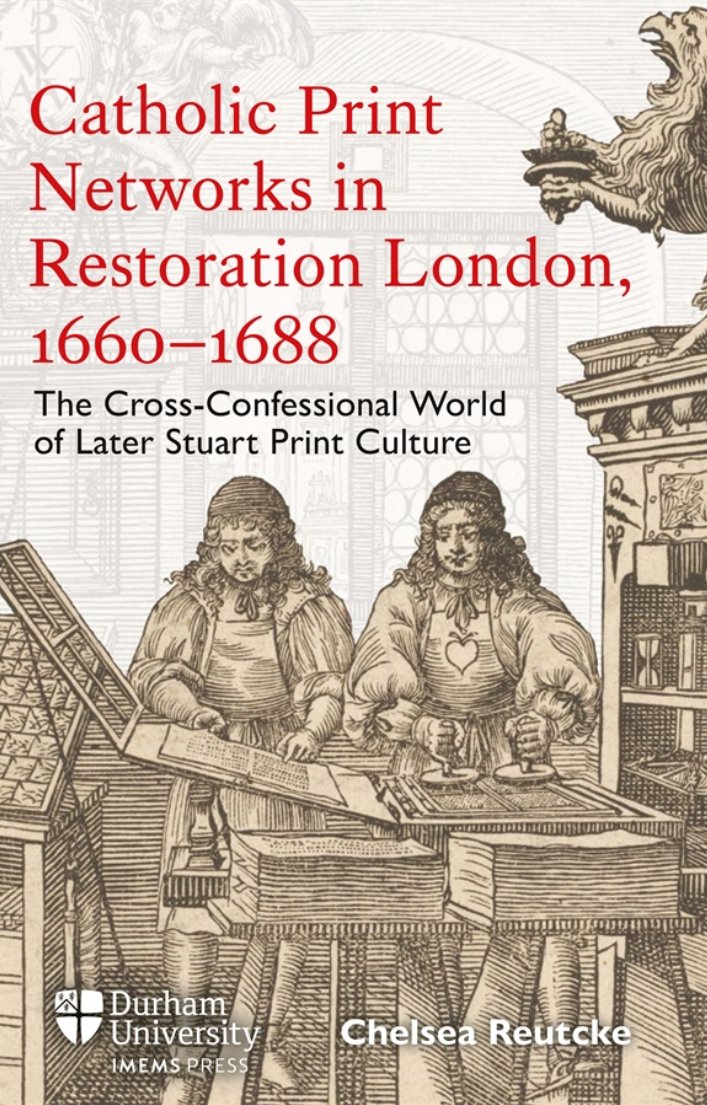 Delighted to announce the 5th volume in the series will be published in January! Click here for details about the forthcoming 'Catholic Print Networks in Restoration London, 1660-1688' by <a href="/CReutcke/">Dr Chelsea Reutcke</a> boydellandbrewer.com/book/catholic-…  #twitterstorians #CathHist #history #bookhistory