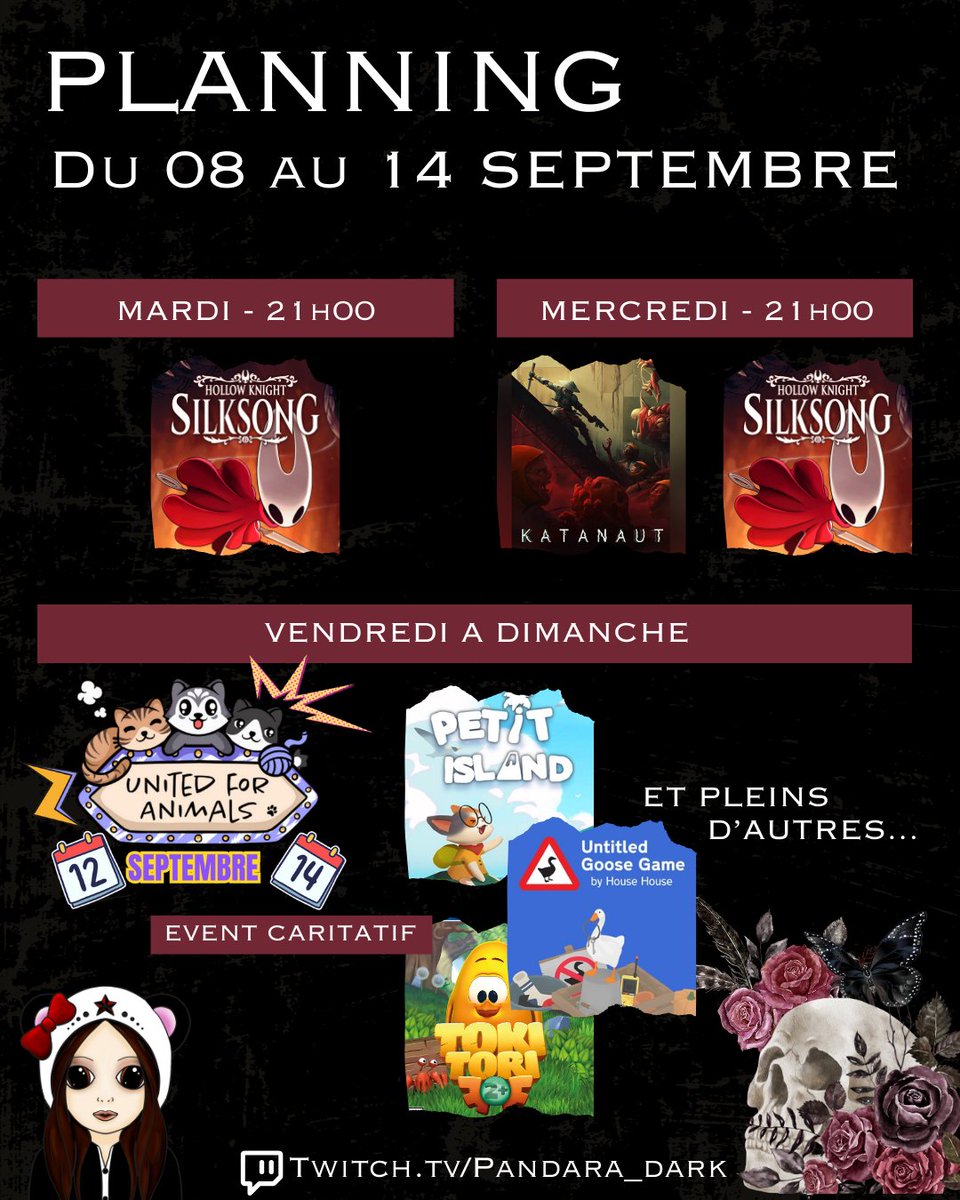 Pandara 🐼 (@pandara_dark) on Twitter photo 🗓️Planning 8 au 14 septembre
⚔️Mardi 21h00 : Suite #Silksong 
⚔️Mercredi 21h00 : Découverte #Katanaut + suite #Silksong 
😺Vendredi à dimanche : Event caritatif <a href="/UfaTwitch/">United For Animals</a> #unitedforanimals #ufa2025 (donation goal en commentaire) 🗓️Planning 8 au 14 septembre
⚔️Mardi 21h00 : Suite #Silksong 
⚔️Mercredi 21h00 : Découverte #Katanaut + suite #Silksong 
😺Vendredi à dimanche : Event caritatif <a href="/UfaTwitch/">United For Animals</a> #unitedforanimals #ufa2025 (donation goal en commentaire)