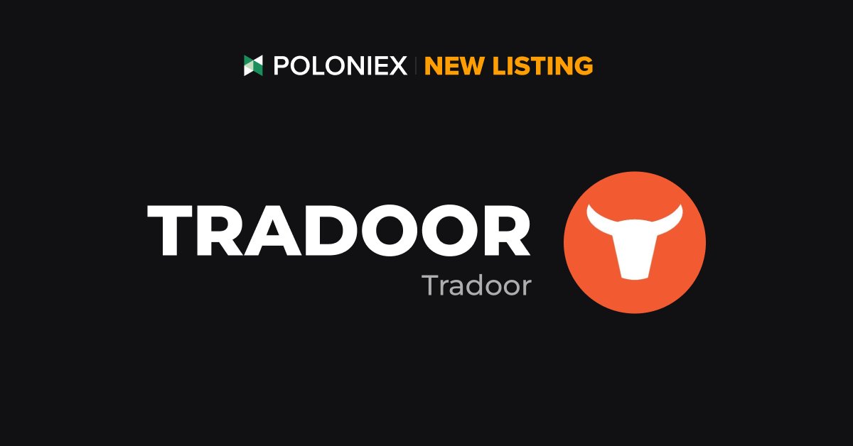 Poloniex's tweet image. 🚀  Poloniex New Listing $TRADOOR @tradoor_io

✅ Deposit open on Sep 8th, 09:30 (UTC)

✅ Full trading enable on Sep 8th, 12:00 (UTC)

Details: support.poloniex.com/hc/en-us/artic…