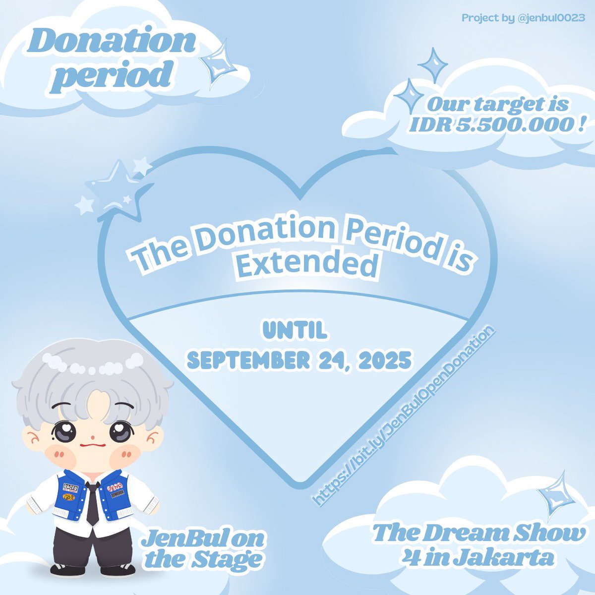 The Donation Period is Extended

👑⋆˙⟡ 𝑱𝑬𝑵𝑩𝑼𝑳 𝑶𝑵 𝑻𝑯𝑬 𝑺𝑻𝑨𝑮𝑬 ⋆˙⟡ 👑
💫 THE DREAM SHOW 4 : DREAM THE FUTURE in Jakarta 💫

To support this project, we are officially OPEN DONATION: 
📅 August 13, 2025 - Sept 24, 2025
🔗 Donate here: bit.ly/JenBulOpenDona…

Let’s
