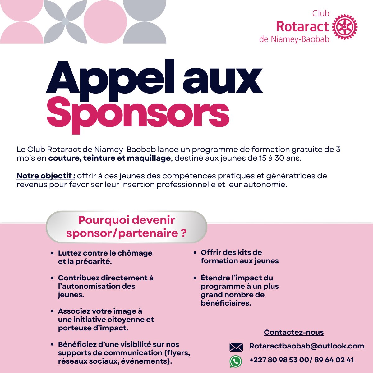 RotaractBaobab's tweet photo. Transformez l’avenir des jeunes avec nous !

Le Rotaract Niamey-Baobab lance une formation pratique pour donner aux jeunes compétences, confiance et esprit entrepreneurial.

🤝 Nous cherchons des sponsors pour amplifier l’impact !
📩 Rotaractbaobab@outlook.com | +227 80 98 53 00 https://t.co/anILifigPD