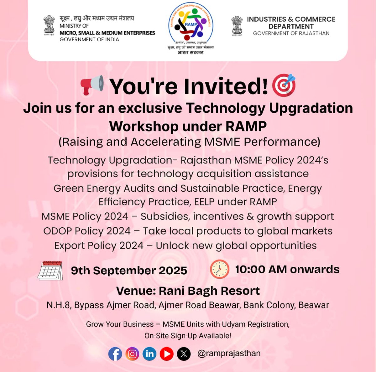 ramprajasthan's tweet image. 📢 Join us for the Technology Upgradation Workshop under RAMP on 9th Sept 2025 at Beawar!
Learn about MSME policy support, tech acquisition, energy audits, and global opportunities 🚀🌱

#MSME #RAMP #TechnologyUpgradation #Sustainability #ODOP #ExportPromotion #Beawar #Rajasthan