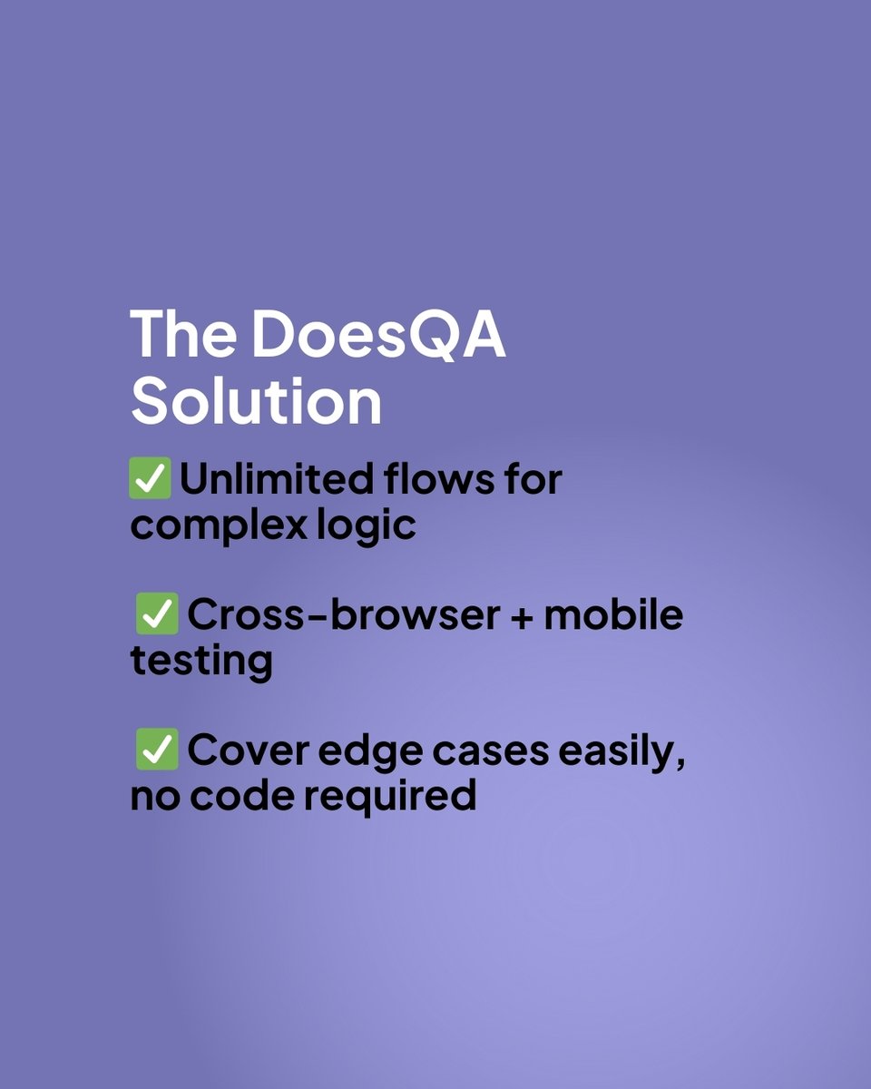 does_qa's tweet image. Manual QA can’t keep up with cross-browser checks, mobile views, and edge cases.
With DoesQA, you can:
✅ Build unlimited flows
✅ Test across browsers & devices
✅ Cover edge cases with ease
#QATesting #Automation #DoesQA #NoCodeQA #SoftwareQuality