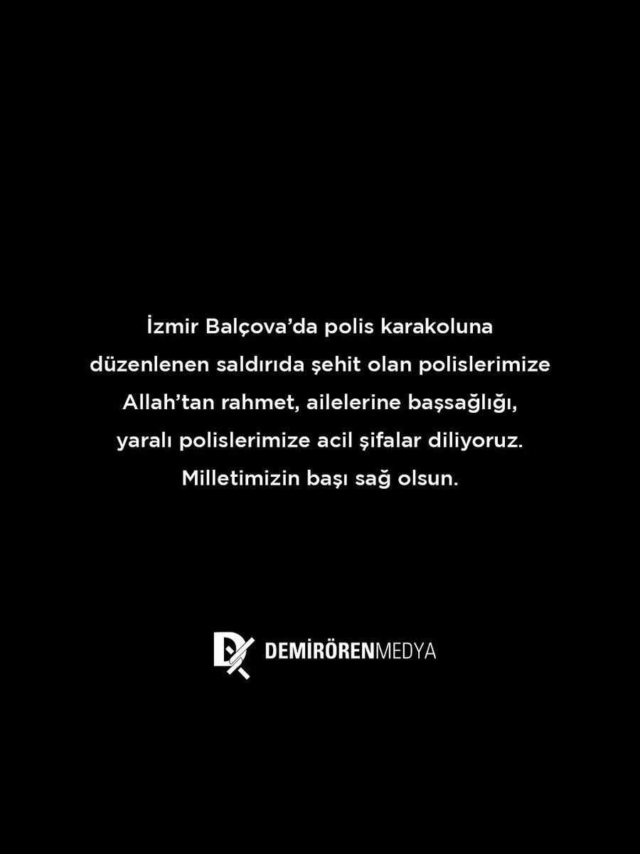 İzmir Balçova'da polis karakoluna düzenlenen saldırıda şehit olan polislerimize Allah'tan rahmet, ailelerine başsağlığı, yaralı polislerimize acil şifalar diliyoruz.

Milletimizin başı sağ olsun.