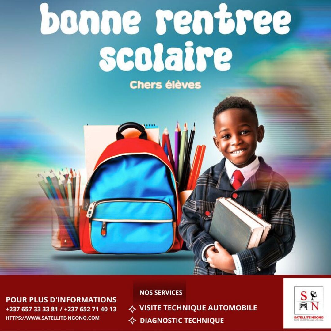 NgonoSatellite's tweet photo. La société SATELLITE NGONO souhaite à tous les élèves une excellente rentrée scolaire, pleine de succès, de persévérance et de réussite. 
#Rentréescolaire #nouvelleannée #2025 #2026 #sécuritéroutière #Cameroun https://t.co/peB7nVcBs1