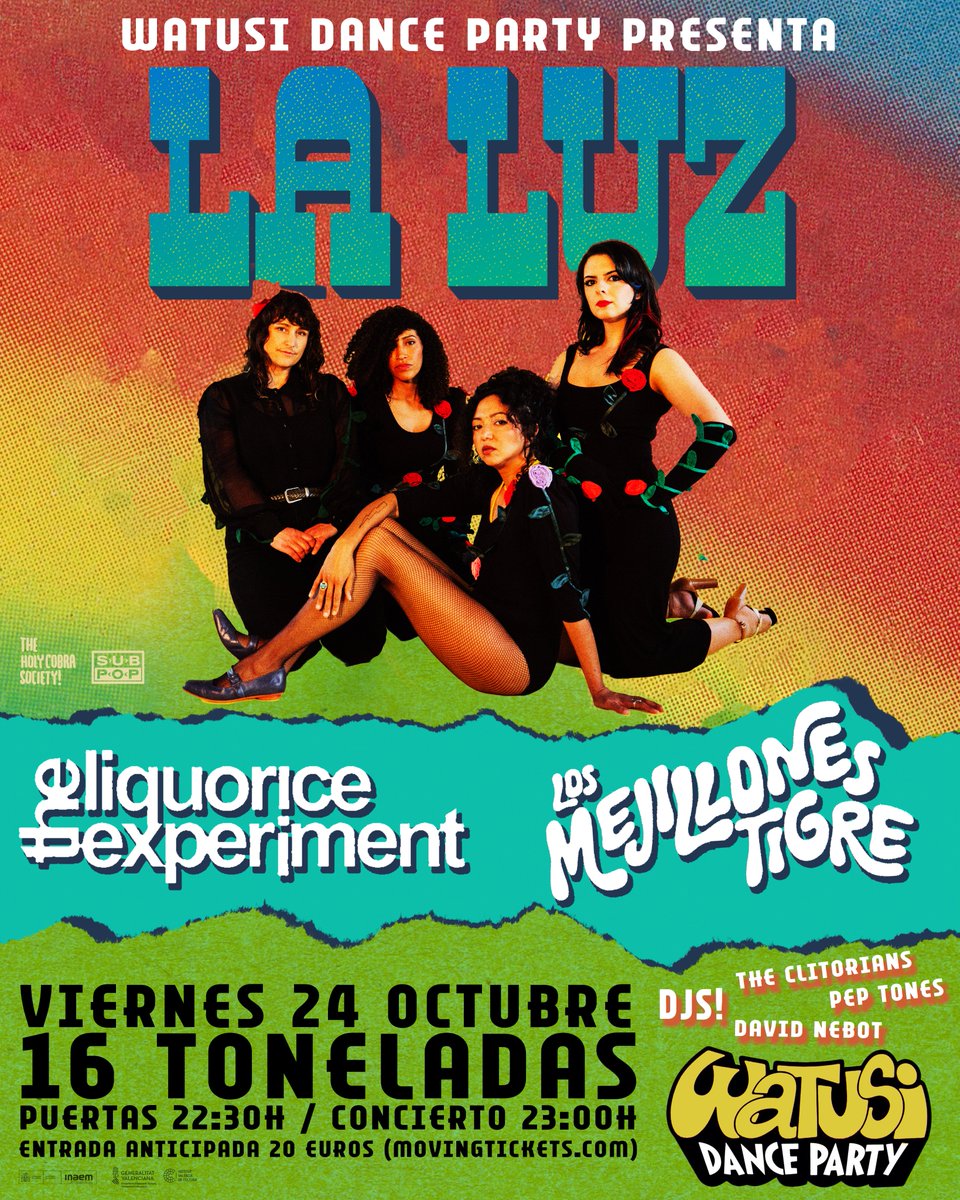 ➡️WATUSI DANCE PARTY con LA LUZ + LOS MEJILLONES TIGRE + THE LIQUORICE EXPERIMENT en 16 Toneladas (Valencia)
🗓 Viernes 24 Octubre 2025
⏰22:30h (puertas) / 23:00h (concierto)
🎟 Entradas: movingtickets.com/Entradas-La-Lu…

*Venta en taquilla sujeta a disponibilidad