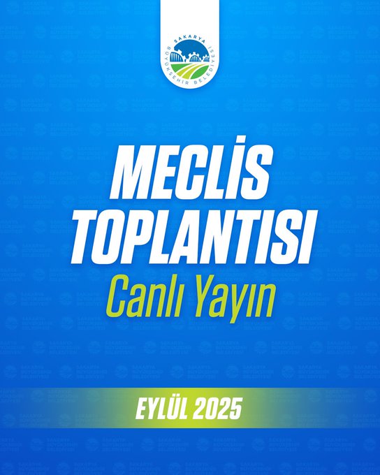 Sakarya Büyükşehir Belediyesi Eylül Ayı Meclis Toplantısı