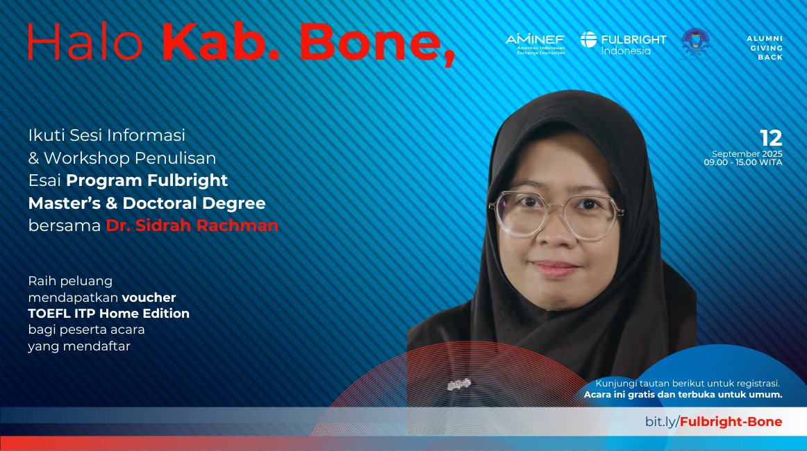 FulbrightID's tweet image. Halo Kab. Bone, Sulawesi Selatan! 👋
Ingin mendapatkan tips meraih beasiswa Fulbright untuk mewujudkan mimpi studi jenjang S2 atau S3 di 🇺🇸?

Mari hadiri acara #AlumniGivingBack yang diadakan oleh Dr. Sidrah Rachman, alumni Fulbright di kota tersebut.