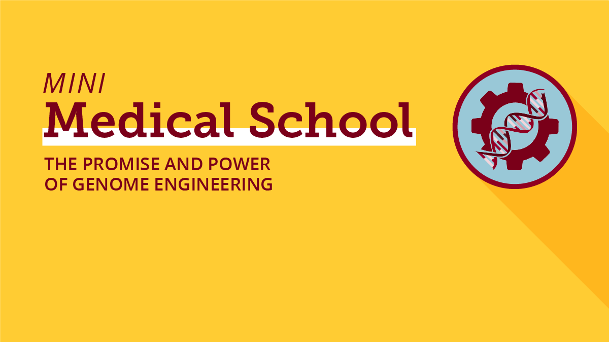 UMN Office of Academic Clinical Affairs (@umnclinaffairs) on Twitter photo With Mini Medical School: The Promise and Power of Genome Engineering, explore how genome engineering is rewriting the blueprint of life and shaping the future of medicine. bit.ly/48UdMMr <a href="/umncge/">Center for Genome Engineering</a> With Mini Medical School: The Promise and Power of Genome Engineering, explore how genome engineering is rewriting the blueprint of life and shaping the future of medicine. bit.ly/48UdMMr <a href="/umncge/">Center for Genome Engineering</a>