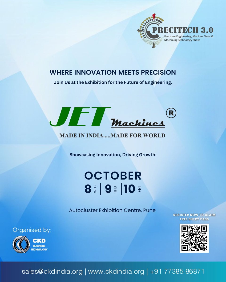 JET Machines invites you to experience the future of precision engineering &amp; manufacturing at #Precitech2025!
📍 Autocluster, Pune | 📅 8–10 Oct 2025

🔗 Register free: ckd.eazerp.in/visitor-form.p…

#EngineeringExpo #MachineToolsIndia #SmartManufacturing #MakeInIndia #PuneEvents