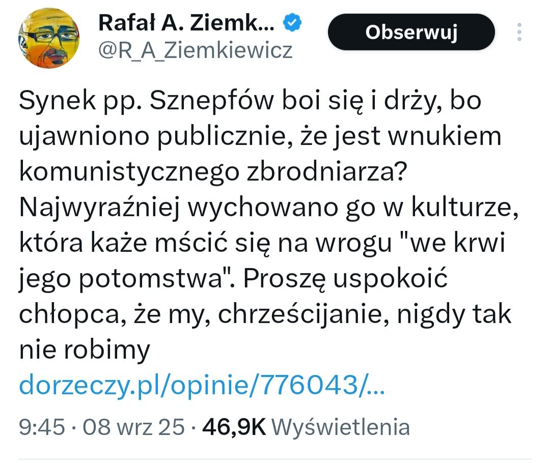 "Boi się i drży"? <a href="/R_A_Ziemkiewicz/">Rafał A. Ziemkiewicz</a> - zwykła, pisowska menda. Dalej nakręca hejt na dziecko. Ty <a href="/K_Stanowski/">Krzysztof Stanowski</a> może znowu zaprosisz tego pisowskiego sługusa i razem będziecie się nakręcać?