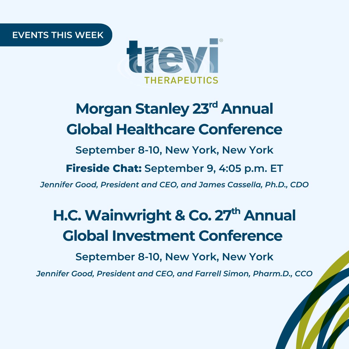 Tune in to our in-person Fireside Chat <a href="/MorganStanley/">Morgan Stanley</a> on September 9 at 4:05 PM ET.  

Click here to watch the livestream: ow.ly/10Xk50WNK1B 

Trevi is proud to be part of the conversation at <a href="/MorganStanley/">Morgan Stanley</a> and <a href="/HCWCO/">H.C. Wainwright & Co.</a>! 

#ControllingCoughWhereItCounts #HCWConference