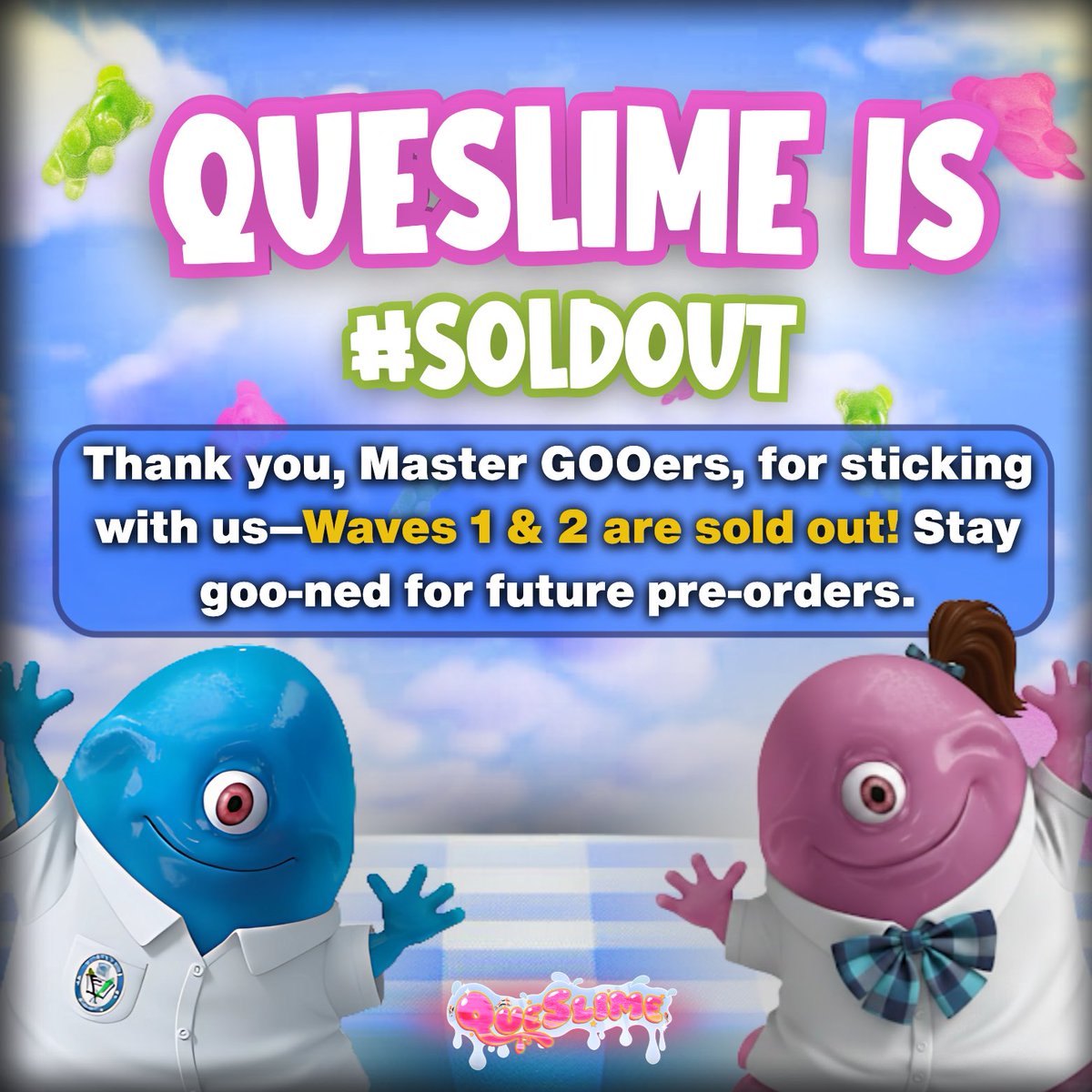 gooqueslime's tweet photo. [QUESLIME’S PRE-ORDER: SOLD OUT]

💚🫧 SOLD OUT! 🫧💚

WAVE 1 and WAVE 2 are officially GOOONE 💥

Thank you, MASTER GOOers, for the overwhelming support. You made this slime craze unstoppable 🟢✨

💬 Comment “AMBATUGOO” if you’re ready to catch WAVE 3!

#Queslime
#SoldOut https://t.co/pH0Cj4thBi